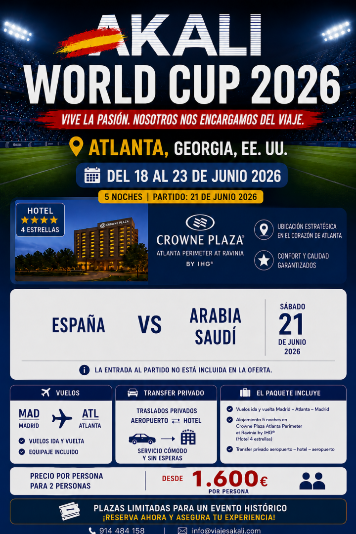 Mundial 2026: Viaja a Atlanta para vivir España vs Arabia Saudí 18 al 23 junio